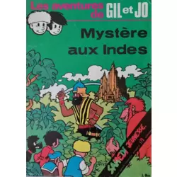 Gil et Jo Mystère aux Indes