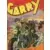 Sergent Garry - A tout prix!