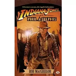 Indiana Jones et le péril à Delphes