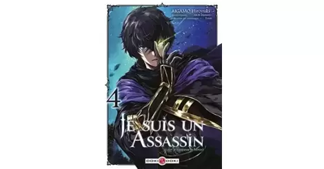 Je suis un assassin (et je surpasse le héros) - Tome 2