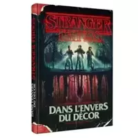 Stranger Things - Dans l'envers du décor