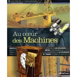 Au Coeur des Machines