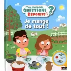 Je mange de tout !