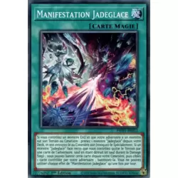 Manifestation Jadeglace