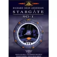 Stargate SG1 - Best of Saison 1 : Enfants des Dieux / Une dimension trop réelle / Décision politique / Dans le nid du serpent