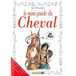 Le mini-guide du Cheval