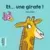 Et...une girafe !