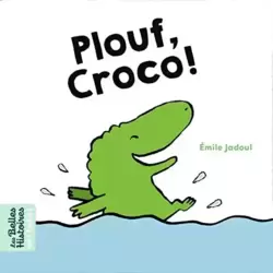 Plouf Croco !