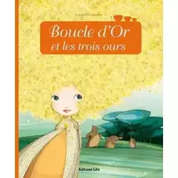 Minicontes classiques : Boucle d'or et les trois ours