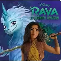 Raya et le Dernier Dragon - L'histoire du film