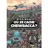 Star Wars - Où se cache Chewbacca ?