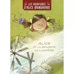 Alice et la source de lumière