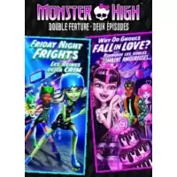 Monster High Double Feature: Friday Night Frights