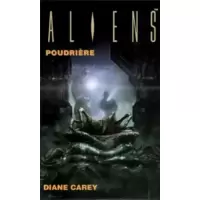 Aliens T03 Poudrière