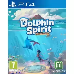 Dolphin Spirit - Mission Ocean