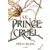 Le prince cruel