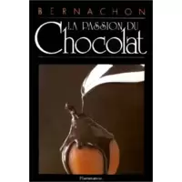 Bernachon : La passion du chocolat