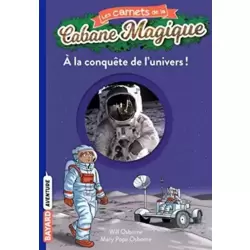 À la conquête de l'univers !