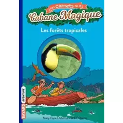 Les forêts tropicales