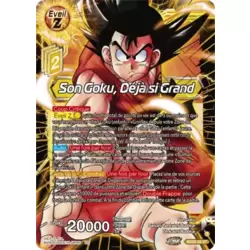 Son Goku, Déjà si Grand