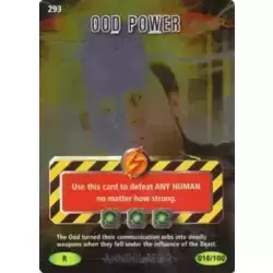 Ood Power