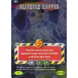 Slitheen Zapper