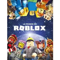 ROBLOX - Le monde de Roblox