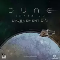 Dune Imperium - l’Avènement d’Ix