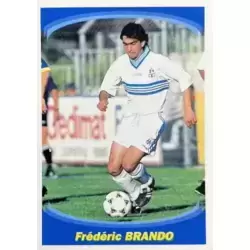 Frédéric Brando - Milieu