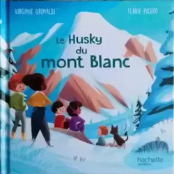 Le Huski du Mont-Blanc