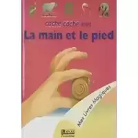Cache-cache avec la main et le pied