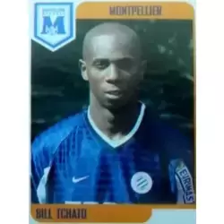 Bill Tchato - Montpellier
