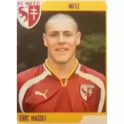 Éric Hassli - Metz
