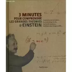 Les grandes théories d'Einstein