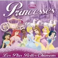 Disney Princesses, Les Plus Belles Chansons