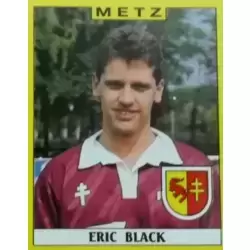 Eric Black - FC Metz