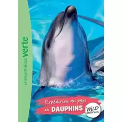 Expédition au pays des dauphins