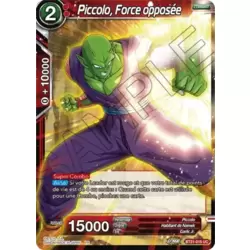 Piccolo, Force opposée