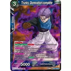 Trunks, Domination complète