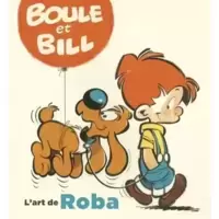 Boule et Bill - L'art de Roba