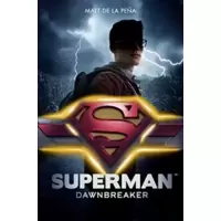 Superman - Dawnbreaker