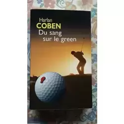 Du sang sur le green