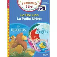Le Roi Lion / La petite sirène - Spécial DYS (dyslexie)