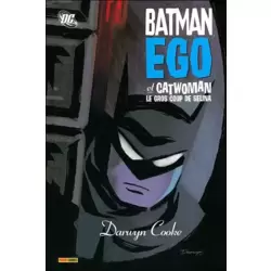 Batman : Ego et Catwoman : Le Gros Coup de Selina