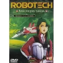 Robotech - Macross Saga, Vol. 3 : Retour à la maison