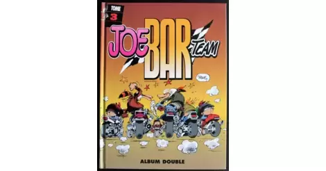 Joe Bar Team - Tome 03
