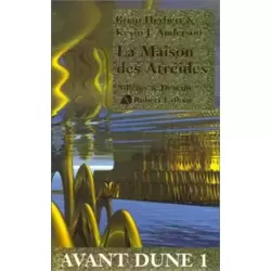 Avant Dune, tome 1 : La Maison des Atréides