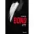 Beaux livres Cinéma / Séries TV - Bond - La légende en 25 films