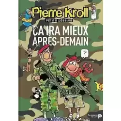 Ca ira mieux après-demain
