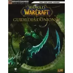 World of Warcraft - Guide des Donjons 2